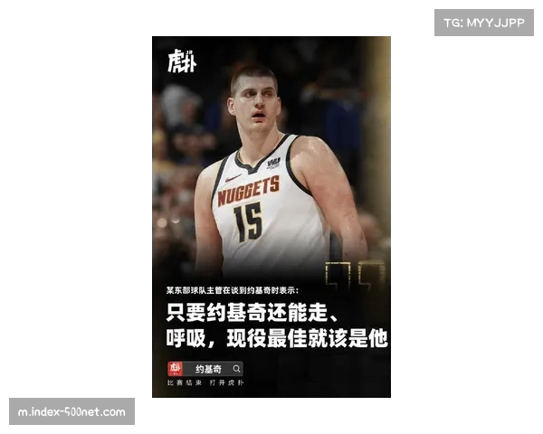 约基奇半场仅出手一次却送出11助攻 统领全队展现无私控场能力